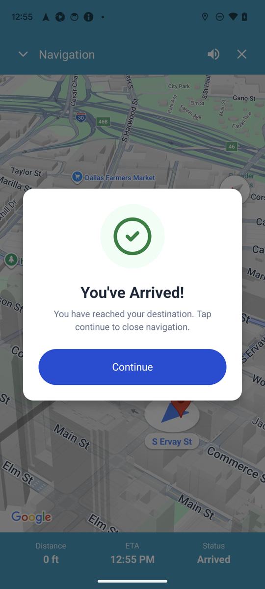 The You've Arrived confirmation shown on reaching the scene